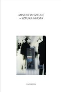 Miasto w sztuce - sztuka miasta - ebook