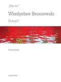 "Nie to!". Dokąd? Wiersze - ebook