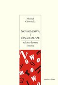 Nowomowa i ciągi dalsze. Szkice dawne i nowe - ebook