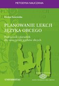 Planowanie lekcji języka obcego. Podręcznik i poradnik dla nauczycieli języków obcych - ebook