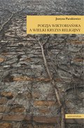 Poezja wiktoriańska a wielki kryzys religijny - ebook