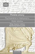 Polskie zmory. Psychoanaliza w międzywojniu. Wybór tekstów - ebook