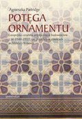 Potęga ornamentu. Europejska ceramika artystyczna w budownictwie z lat 1840-1939 i jej przykłady w obiektach architektury Krakowa - ebook