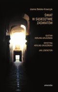 Świat w sąsiedztwie zaświatów. Gustaw Herling-Grudziński,Krystyna Herling Grudzińska, Jan Lebenstein - ebook