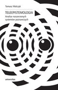 Teleepistemologia. Analiza rozszerzonych systemów poznawczych - ebook