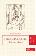 Tylnym pomostem. Felietony zebrane - ebook