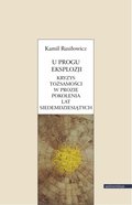 U progu eksplozji. Kryzys tożsamości w prozie pokolenia lat siedemdziesiątych - ebook