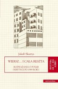 Wiersz… i cała reszta. Rozważania o poezji i krytyce po 1989 roku - ebook