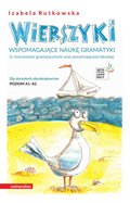 Wierszyki wspomagające naukę gramatyki (z ćwiczeniami gramatycznymi oraz poszerzającymi leksykę). Dla dorosłych obcokrajowców. Poziom A1 - A2 - ebook