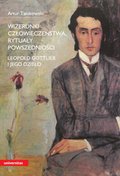 Wizerunki człowieczeństwa, rytuały powszedniości. Leopold Gottlieb i jego dzieło - ebook