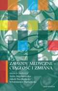 Zawody medyczne - ciągłość i zmiana - ebook