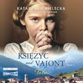 Księżyc nad Vajont. Tom 1. Fala - audiobook