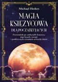 Magia księżycowa dla początkujących - ebook