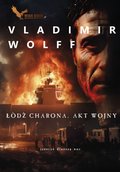 Łódź Charona. Akt wojny - ebook