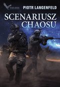 Scenariusz chaosu - ebook