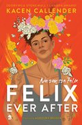 Felix Ever After. Na zawsze Felix - ebook