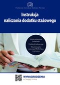 Instrukcja naliczania dodatku stażowego - ebook