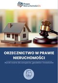 Orzecznictwo dla zarządzających nieruchomościami. Wyroki ważne dla zarządców, geodetów i inwestorów - ebook