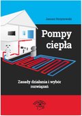 Pompy ciepła - zasady działania i wybór rozwiązań - ebook