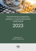 Porównanie przepisów Ustawy o rachunkowości i MSR/MSSF 2023 - ebook