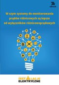 W czym systemy do monitorowania prądów różnicowych są lepsze od wyłączników różnicowoprądowych - ebook