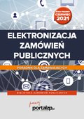 Elektronizacja zamówień publicznych. Poradnik dla zamawiających - ebook