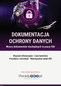 Wzory dokumentów niezbędnych w pracy IOD. Klauzule informacyjne, Listy kontrolne, Procesy i instrukcje, Wykonywanie zadań IODO - ebook