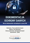 Wzory dokumentów niezbędnych do pracy IOD: Monitoring, Prawa podmiotów danych - ebook