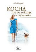 Kocha nie oczekując wzajemności - ebook