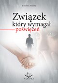 Związek który wymagał poświęceń - ebook