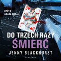 Do trzech razy śmierć - audiobook