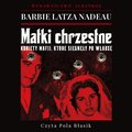 Matki chrzestne - audiobook