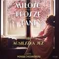 Miłość, proszę pani - audiobook