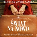 Świat na nowo - audiobook