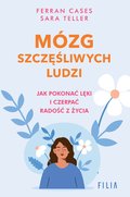 Mózg szczęśliwych ludzi - ebook