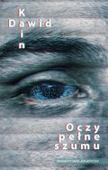 Oczy pełne szumu - ebook