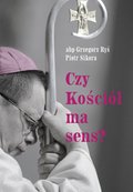 Czy Kościół ma sens? - ebook