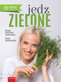 Jedz zielone - ebook