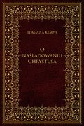 O naśladowaniu Chrystusa - ebook