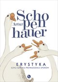 Erystyka, czyli sztuka prowadzenia sporów - ebook