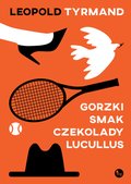 Gorzki smak czekolady Lucullus - ebook