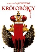 Królobójcy - ebook