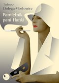 Pamiętnik pani Hanki - ebook