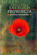 Prowincja pełna szeptów - ebook