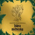 Iskra niebieska - audiobook