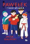 Pawełek i cała reszta - ebook