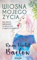 Wiosna mojego życia - ebook