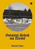 Ostatni dzień na Ziemi - ebook