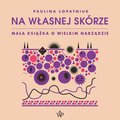 Na własnej skórze - audiobook