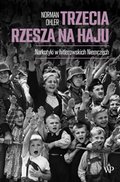 Trzecia rzesza na haju. Narkotyki w hitlerowskich Niemczech - ebook